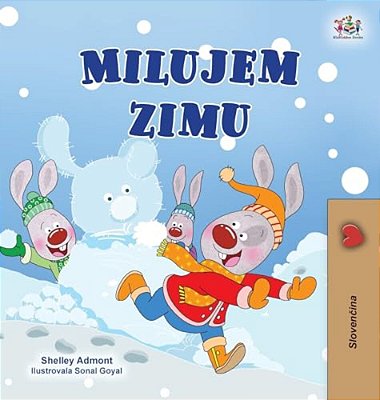 I Love Winter (Slovak Book For Kids)-..