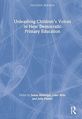 Unleashing Children's Voices In New Democratic Primary Education-..