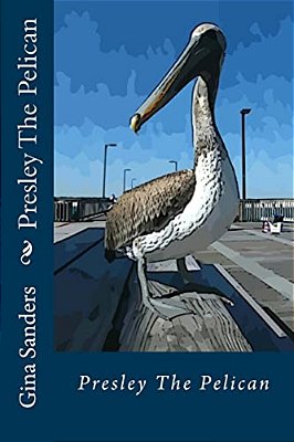 Presley The Pelican-..