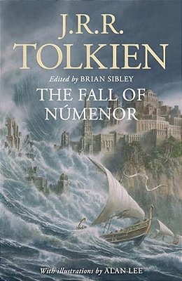 The Fall Of Númenor: And Other Tales From The Second Age Of Middle-Earth-..