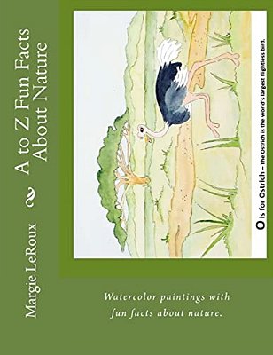 A To Z Fun Facts About Nature: Learn The Alphabet With Animals, Birds, Fish, And Reptiles-..
