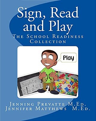 Sign, Read And Play: The School Readiness Collection-..