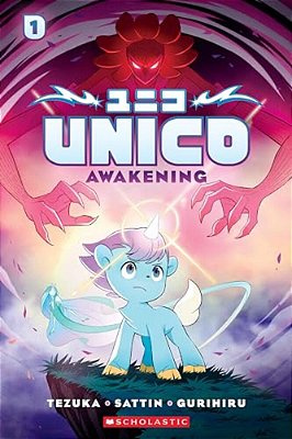 Unico: Awakening (Volume 1): An Original Manga-..