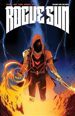 Rogue Sun Volume 2: Hellbent-..