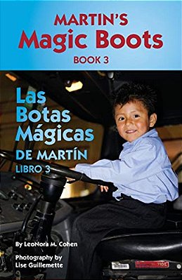 Martin's Magic Boots Book 3: Las Botas Magicas De Martin Libro 3-..