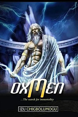 Oxmen: The Search For Immortality-..