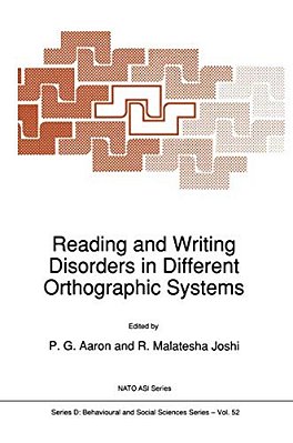 Reading And Writing Disorders In Different Orthographic Systems-..