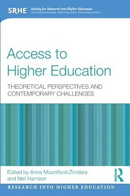 Access To Higher Education: Theoretical Perspectives And Contemporary Challenges-..