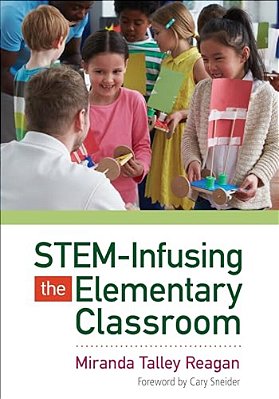 Stem-Infusing The Elementary Classroom-..