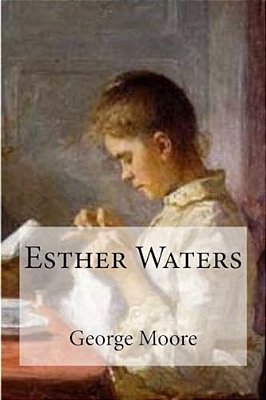 Esther Waters-..