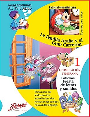 La Familia Araña Y El Gran Carrerón: Estimulación Temprana-..
