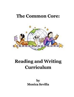 The Common Core Reading And Writing Curriculum-..