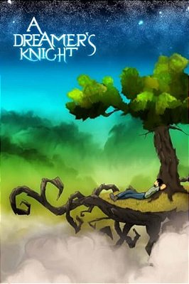 A Dreamer's Knight-..