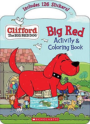 Big Red Activity & Coloring Book (Clifford The Big Red Dog)-..