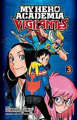 My Hero Academia: Vigilantes, Vol. 3-..