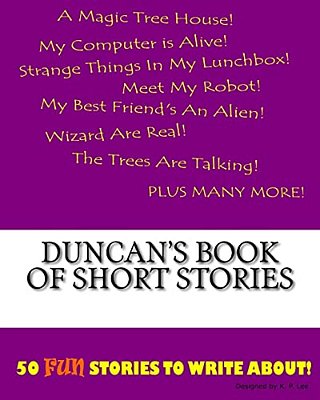 Duncan's Book Of Short Stories-..