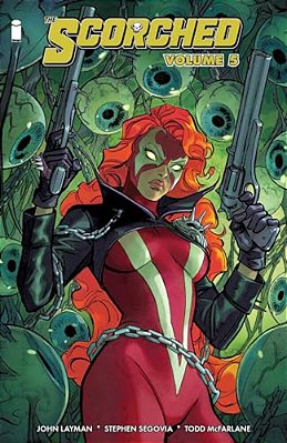 The Scorched Volume 5-..