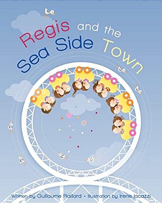 Regis And The Seaside Town-..
