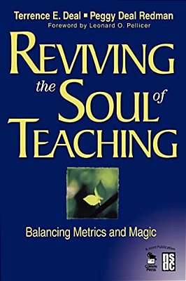 Reviving The Soul Of Teaching: Balancing Metrics And Magic-..