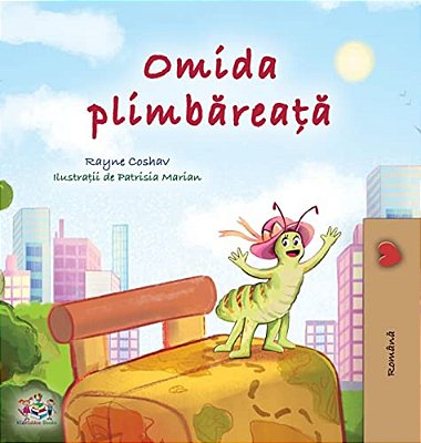 The Traveling Caterpillar (Romanian Children's Book)-..