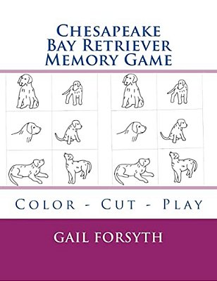 Chesapeake Bay Retriever Memory Game: Color - Cut - Play-..