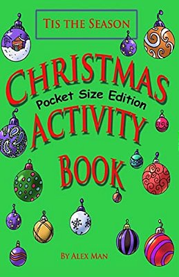 Christmas Activity Book, Pocket-Size Edition: Christmas Activity Book, Pocket-Size Edition (Travel Size Activity Book With Mazes, Puzzles, How To Draw-..