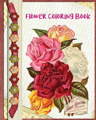 Flower Coloring Book: Unique Flowers Coloring Book: Stress Relieving Flower Designs (Color Fun!)-..