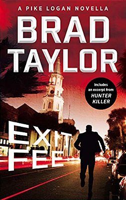 Exit Fee: A Pike Logan Novella-..