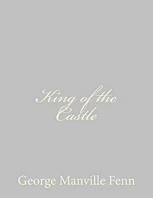 King Of The Castle-..
