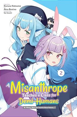 A Misanthrope Teaches A Class For Demi-Humans, Vol. 2 (Manga)-..