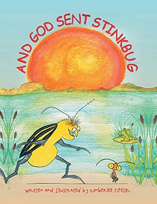 And God Sent Stinkbug-..