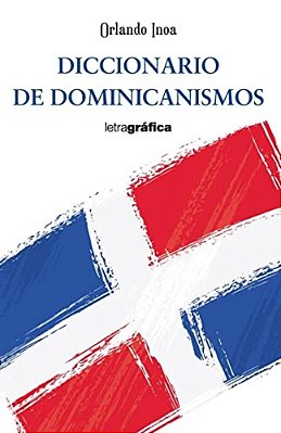 Diccionario De Dominicanismos-..