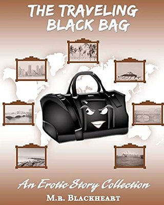 The Traveling Black Bag An Erotic Story Collection-..