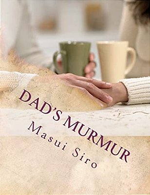 Dad's Murmur-..
