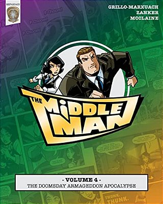 The Middleman - Volume 4 - The Doomsday Armageddon Apocalypse-..
