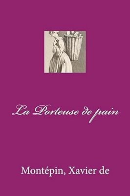 La Porteuse De Pain-..