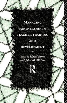 Managing Partnership In Teacher Training And Development-..