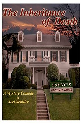 The Inheritance Of Death: A Comedy Mystery-..