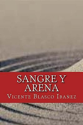 Sangre Y Arena-..
