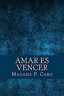 Amar ES Vencer (Spanish Edition)-..