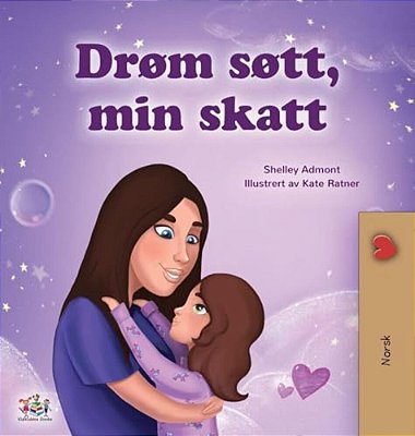 Sweet Dreams, My Love (Norwegian Book For Kids)-..