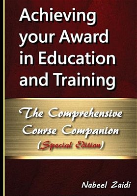 Achieving Your Award In Education And Training: The Comprehensive Course Companion (Special Edition)-..