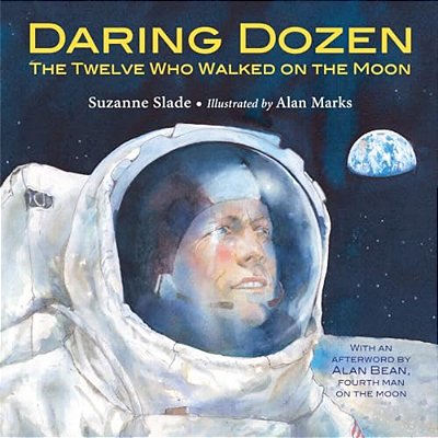 Daring Dozen: The Twelve Who Walked On The Moon-..
