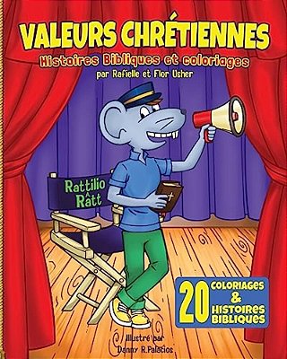 Valeurs Chretiennes: Histoires Bibliques Et Coloriages-..