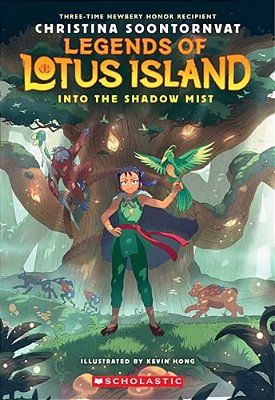 Into The Shadow Mist (Legends Of Lotus Island #2)-..