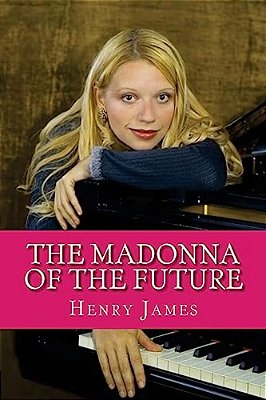 The Madonna Of The Future-..