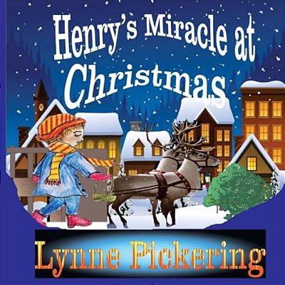 Henry's Miracle At Christmas-..