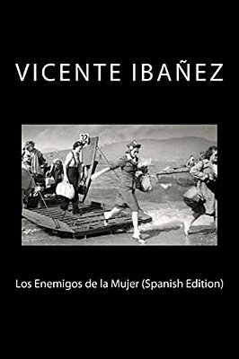 Los Enemigos De La Mujer (Spanish Edition)-..