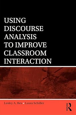 Using Discourse Analysis To Improve Classroom Interaction-..