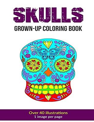 Skulls Grown-Up Coloring Book-..